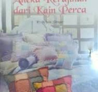 Image of Aneka Kerajinan Dari Kain Perca