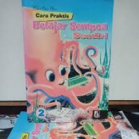 Image of CARA PRAKTIS BELAJAR SEMPOA SENDIRI