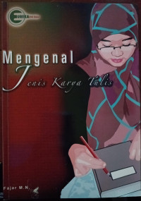 Image of Mengenal Jenis Karya Tulis