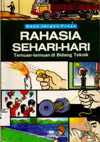Image of Rahasia Sehari-hari: Temuan-temuan di Bidang Teknik