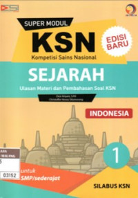 Image of Super Modul  IPS  Sejarah Indonesia KSN SMP; Jilid 1