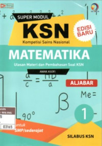 Image of Super Modul Matematika Aljabar KSN SMP; Jilid 1